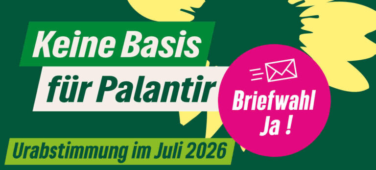 „Stoppt Palantir, sofort!“ Urabstimmung der Grünen in Baden-Württemberg – jetzt dürfen die Mitglieder entscheiden