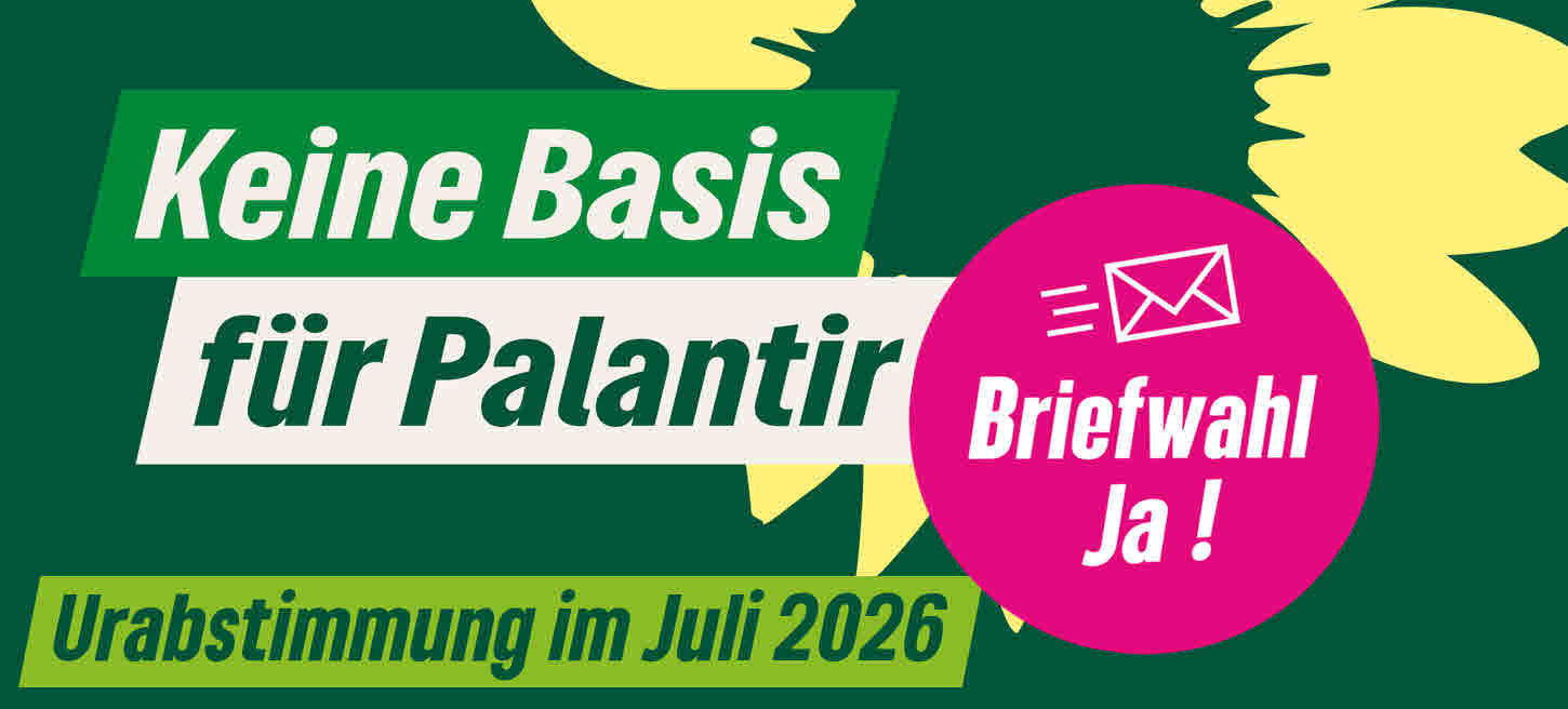 Keine Basis für Palantir Urabstimmung im Juli Briefwahl Ja!